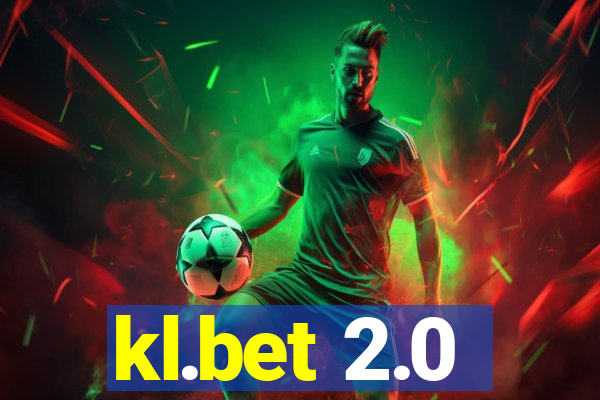 kl.bet 2.0